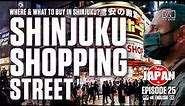Shinjuku Shopping Street | Where & what to buy in Shinjuku Tokyo Japan?