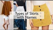 Types of Skirts with Names / Skirt Designs
