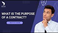 What is the purpose of a contract?