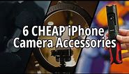 6 Best CHEAP iPhone Camera Accessories in 2024