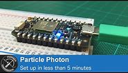 Getting started with Particle Photon in less than 5 minutes