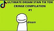 ULTIMATE DREAM STAN TIK TOK CRINGE COMPILATION PART 1