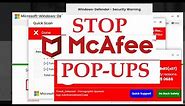 How to Stop McAfee Antivirus Protection POPUPS (Prevent Pop Ups Notifications Screen Scam Alerts)