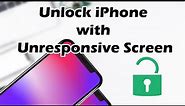 Easy Way to Unlock iPhone with Unresponsive Screen | Broken Frozen iPhone