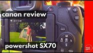 Camera Review: Canon Powershot SX70