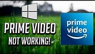 Fix Amazon Prime Video For Windows App Not Working in Windows 10/11 - [2024]