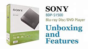 BDP S1500 Sony Blu ray player unboxing and features