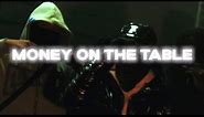 MONEY ON THE TABLE - 27BREESH ( SHOTBY : TMS MEDIA )