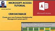 CRM Database Part 2. Track sales. Report on marketing. Manage clients. Microsoft Access CRM database
