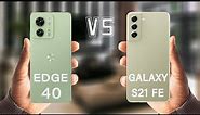 Motorola Edge 40 Vs Samsung Galaxy S21 FE 5G | Moto Edge 40 vs S21 Fe