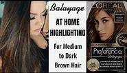 Balayage Highlights at Home | Full Application & Review | Superior Preference by LOREAL Paris