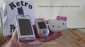 3 Hello kitty mobile phones startup & Shutdowns