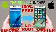 HOW TO MAKE YOUR ANDROID PHONE LOOK EXACTLY LIKE AN IPHONE FOR FREE!!! (NO ROOT)