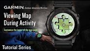 Tutorial – Garmin Outdoor Adventure Watches: Viewing Map During Activity