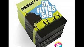 Order 5,000 Flyers 4" x 6" (Most Popular) for only $49.00