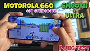 Motorola G60 Smooth + Ultra Graphic Pubg Test | Full 400 Gyroscope + Full Game Brightness Pubg Test.