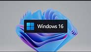 Introducing Windows 16 | Concept