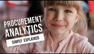Procurement Analytics Simply Explained - video