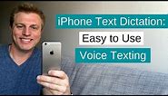 iPhone Text Message Dictation: Easy to Use Voice Texting!