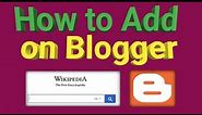How to Add Wikipedia Search Engine on Blogger