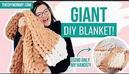How to Knit a Chunky Blanket in a Day: No Needles Required!