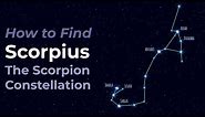 How to Find Scorpius the Scorpion - Constellation of the Zodiac
