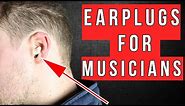Best Earplugs For Musicians - Full Review Of 3 Great Options