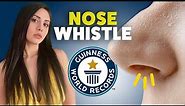 Loudest Nose Whistle - Guinness World Records