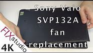 Sony Vaio SVP132A - fan replacement [4K]