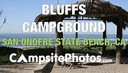 San Onofre State Beach - Bluffs Campground, CA