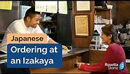 Ordering at an Izakaya • Everyday Conversations in Japanese