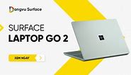 Surface Laptop Go 2 Chính Hãng | BH 1 đổi 1 trong 12 tháng