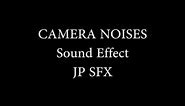 Camera Noises - Sound effect