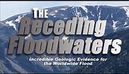 Flood Geology | Episode 4 | The Receding Floodwaters | Michael J. Oard