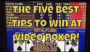 The Five Best Tips To Win at Video Poker! • The Jackpot Gents