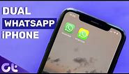 How to Run Dual WhatsApp in Single iPhone | Guiding Tech