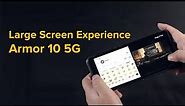 Ulefone Armor 10 5G Large Screen Experience