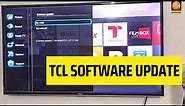 How to Update tcl Smart Tv software, Tcl Update Software