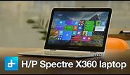 Hewlett-Packard Spectre X360 Laptop PC - Hands On Review