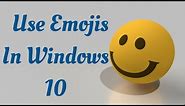 How to Use Emojis in Windows 10