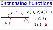 Increasing and Decreasing Functions | Pre-Calculus