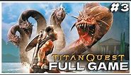 Titan Quest Anniversary Edition - Full Game Walkthrough Part 3 ( No Commentary)