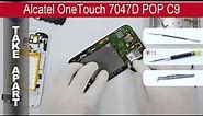 How to disassemble 📱 Alcatel OneTouch POP C9 7047D, Take Apart, Tutorial