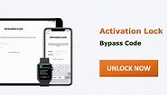 [2024 ] Get iPhone/iPad Activation Lock Bypass Code for Free