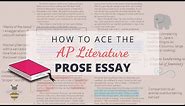 How to Ace the AP Literature Prose Essay