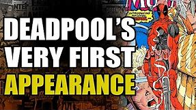 Deadpool's First Appearance Explained