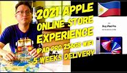2021 Apple Online Store Philippines First Time Order IPad Pro 12.9 M1 256GB WiFi | 5 Weeks Delivery