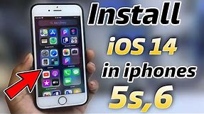 How to Install ios 14 in iPhone 5s and 6 How to Update iPhone 5s and 6 on ios 14
