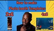 How to Make a 2x6 or 4x6 Photo Booth Strip | Party Rental Business