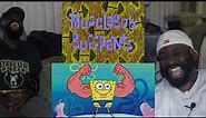 SPONGEBOB Musclebob Buffpants Episode_JamSnugg Reaction